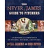 The Neyer / James Guide to Pitchers