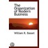 The Organization Of Modern Business