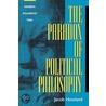 The Paradox Of Political Philosophy door Jacob Howland