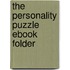 The Personality Puzzle Ebook Folder
