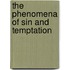 The Phenomena Of Sin And Temptation