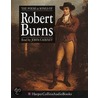 The Poems And Songs Of Robert Burns by University Of London) Burns Robert (Goldsmith'S. College
