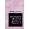 The Poems Of Emma Lazarus, Volume 2 door Josephine Lazarus