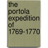 The Portola Expedition Of 1769-1770 by Vincente Vila