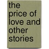 The Price of Love and Other Stories by Peter Robinson