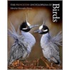 The Princeton Encyclopedia of Birds by Unknown