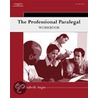 The Professional Paralegal Workbook door Elizabeth Brantlinger Angus