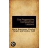 The Progressive Composition Lessons door Ida M. Brautigam