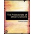 The Protectorate Of Oliver Cromwell
