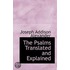 The Psalms Translated And Explained