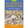 The Psychology Of Behaviour At Work door Adrian Furnham
