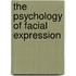 The Psychology of Facial Expression