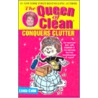 The Queen of Clean Conquers Clutter door Linda C. Cobb