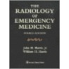 The Radiology of Emergency Medicine door William Harris