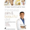 The Revival Slim and Beautiful Diet door Suzanne Tabor