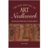 The Rise and Fall of Art Needlework door Linda Cluckie
