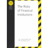 The Risks of Financial Institutions door Mark Carey