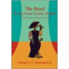 The Road To The Great Cosmic Mother by Avivah V. E. Moreland-El
