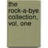The Rock-A-Bye Collection, Vol. One