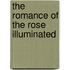 The Romance Of The Rose Illuminated