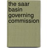 The Saar Basin Governing Commission door Frank Marion Russell