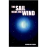 The Sail Needs the Wind (Challenges door Michael W. Dymond