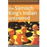 The Samisch King's Indian Uncovered door Eduard Prokuronov
