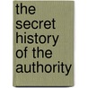 The Secret History Of The Authority door Michael Costa