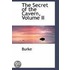 The Secret Of The Cavern, Volume Ii