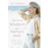 The Secret Wisdom of a Woman's Body
