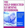 The Self-Directed Learning Handbook door Maurice Gibbons