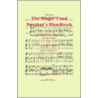 The Singer's and Speaker's Handbook door J.A. Fracht