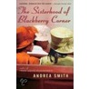 The Sisterhood of Blackberry Corner door Andrea Smith