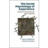 The Social Psychology Of Experience by Steve D. Brown