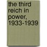 The Third Reich In Power, 1933-1939