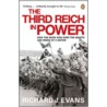 The Third Reich In Power, 1933-1939 door Richard J. Evans