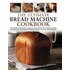 The Ultimate Bread Machine Cookbook