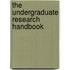 The Undergraduate Research Handbook