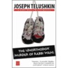 The Unorthodox Murder Of Rabbi Wahl by Joseph Telushkin