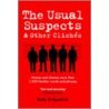 The Usual Suspects And Other Cliche door Betty Kirkpatrick