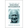 The Very Best Of Malcolm Muggeridge door Malcolm Muggeridge