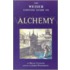 The Weiser Concise Guide To Alchemy