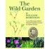 The Wild Garden By William Robinson