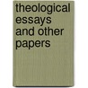 Theological Essays And Other Papers door Thomas De Quincy