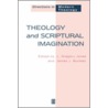 Theology and Scriptural Imagination door Thomas Buckley