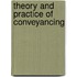 Theory and Practice of Conveyancing