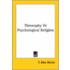 Theosophy Or Psychological Religion