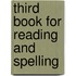 Third Book for Reading and Spelling