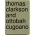 Thomas Clarkson And Ottobah Cugoano