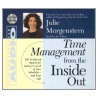 Time Management from the Inside Out door Julie Morgenstern